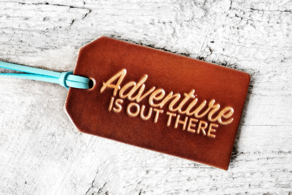 Adventure is Out There Leather Luggage Tag