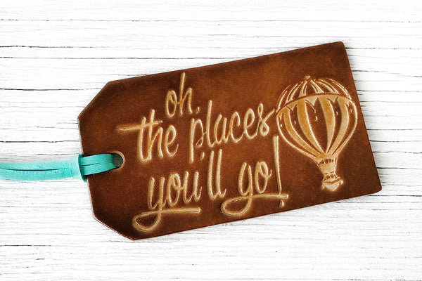 Oh The Places Youll Go Luggage Tag