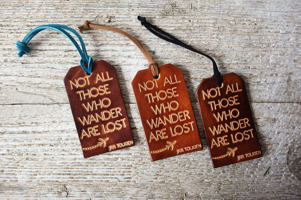 Not All Those Who Wander Are Lost Leather Luggage Tag - Exsect Inc. - 2